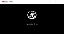 Desktop Screenshot of fusionfilmworks.com